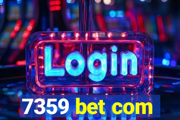 7359 bet com